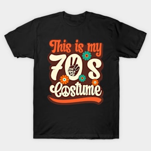 This Is My 70s Costume, Men Women | 70s Outfit | 1970s Disco T-Shirt